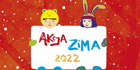 AKCJA ZIMA  W TERMINIE 21.02.2022 – 25.02.2022