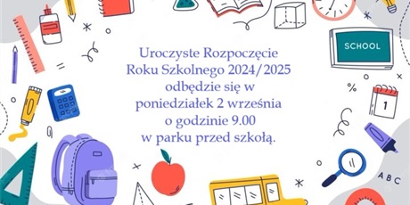 Powiększ grafikę: uroczyste-rozpoczecie-roku-szkolnego-2024-2025-550026.jpg