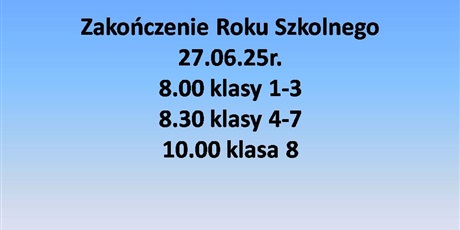 Zakończenie Roku szkolnego